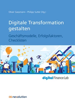 Abbildung von Gassmann / Sutter | Digitale Transformation gestalten | 1. Auflage | 2023 | beck-shop.de