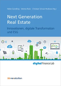 Abbildung von Gründling / Rock | Next Generation Real Estate | 1. Auflage | 2023 | beck-shop.de