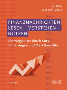 Abbildung von Beike / Schlütz | Finanznachrichten lesen - verstehen - nutzen | 7. Auflage | 2024 | beck-shop.de