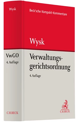 Abbildung von Wysk | Verwaltungsgerichtsordnung: VwGO | 4. Auflage | 2025 | beck-shop.de