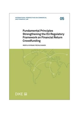 Abbildung von Pechlivanidi | Fundamental Principles Strengthening the EU Regulatory Framework on Financial Return Crowdfunding | 1. Auflage | 2024 | Volume 5 | beck-shop.de