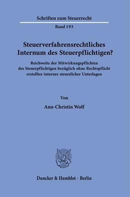 Abbildung von Wolf | Steuerverfahrensrechtliches Internum des Steuerpflichtigen? | 1. Auflage | 2023 | beck-shop.de