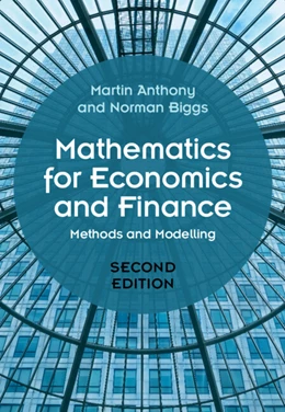 Abbildung von Anthony / Biggs | Mathematics for Economics and Finance | 2. Auflage | 2024 | beck-shop.de