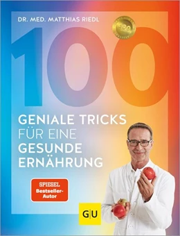 Abbildung von Riedl | 100 geniale Tricks für eine gesunde Ernährung | 1. Auflage | 2024 | beck-shop.de