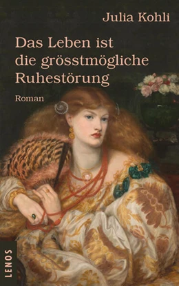 Abbildung von Kohli | Das Leben ist die grösstmögliche Ruhestörung | 1. Auflage | 2024 | beck-shop.de