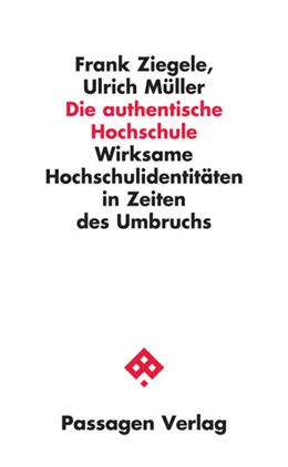 Abbildung von Barlösius / Krull | Die authentische Hochschule | 1. Auflage | 2024 | beck-shop.de