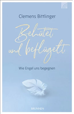 Abbildung von Bittlinger | Behütet & beflügelt | 2. Auflage | 2024 | beck-shop.de