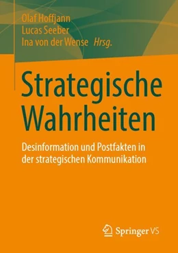 Abbildung von Hoffjann / Seeber | Strategische Wahrheiten | 1. Auflage | 2024 | beck-shop.de