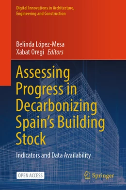 Abbildung von López-Mesa / Oregi | Assessing Progress in Decarbonizing Spain’s Building Stock | 1. Auflage | 2025 | beck-shop.de