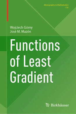 Abbildung von Górny / Mazón | Functions of Least Gradient | 1. Auflage | 2024 | 110 | beck-shop.de