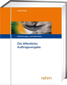 Abbildung von Dietl / Wittig | Öffentliche Auftragsvergabe im Binnenmarkt - mit Aktualisierungsservice | 1. Auflage | 2025 | beck-shop.de