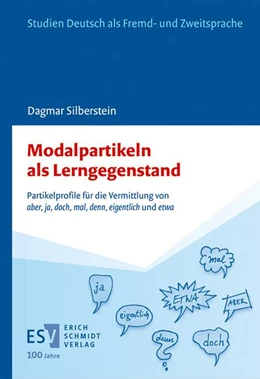 Abbildung von Silberstein | Modalpartikeln als Lerngegenstand | 1. Auflage | 2024 | beck-shop.de