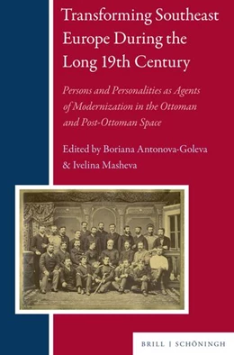 Abbildung von Transforming Southeast Europe During the Long 19th Century | 1. Auflage | 2024 | 35 | beck-shop.de