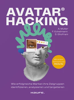 Abbildung von Müller / Eckelmann | Avatar Hacking® | 1. Auflage | 2024 | beck-shop.de