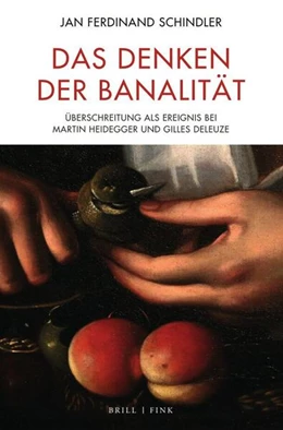 Abbildung von Schindler | Das Denken der Banalität | 1. Auflage | 2024 | 3 | beck-shop.de