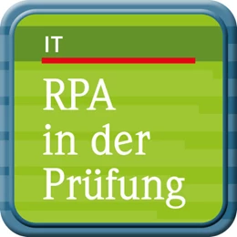 Abbildung von Vahidi / Franke | Robotic Process Automation in der Wirtschaftsprüfung | 1. Auflage | 2023 | beck-shop.de