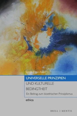 Abbildung von Ergin Aslan | Universelle Prinzipien und kulturelle Bedingtheit | 1. Auflage | 2024 | 39 | beck-shop.de