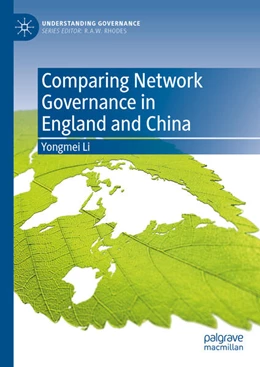 Abbildung von Li | Comparing Network Governance in England and China | 1. Auflage | 2023 | beck-shop.de