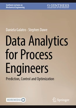 Abbildung von Galatro / Dawe | Data Analytics for Process Engineers | 1. Auflage | 2023 | beck-shop.de