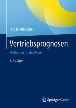 Abbildung von Kühnapfel | Vertriebsprognosen | 2. Auflage | 2023 | beck-shop.de