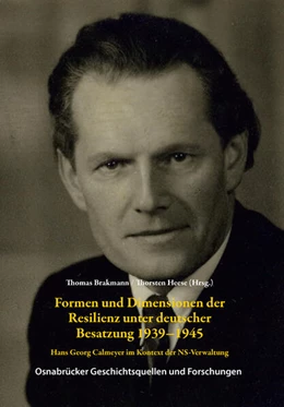 Abbildung von Brakmann / Heese | Formen und Dimensionen der Resilienz unter deutscher Besatzung 1939-1945 | 1. Auflage | 2024 | 58 | beck-shop.de