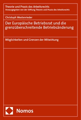 Abbildung von Westenrieder | Der Europäische Betriebsrat und die grenzüberschreitende Betriebsänderung | 1. Auflage | 2024 | 23 | beck-shop.de