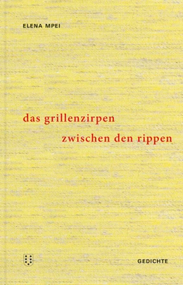 Abbildung von Mpei | Das Grillenzirpen zwischen den Rippen | 1. Auflage | 2024 | beck-shop.de