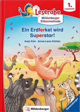 Abbildung von Kiel / Kühler | Leserabe - Ein Erdferkel wird Superstar | 1. Auflage | 2024 | beck-shop.de