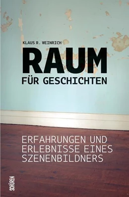 Abbildung von Weinrich | Raum für Geschichten | 1. Auflage | 2024 | beck-shop.de