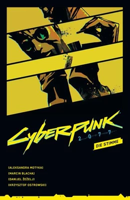 Abbildung von Motyka / Zezelj | Cyberpunk 2077: Die Stimme | 1. Auflage | 2024 | beck-shop.de