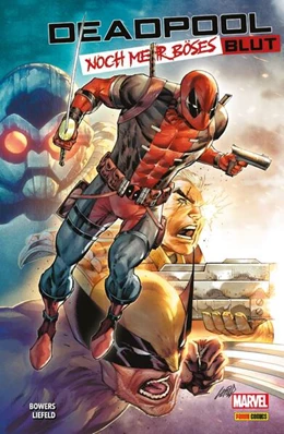 Abbildung von Liefeld / Bowers | Deadpool: Noch mehr böses Blut | 1. Auflage | 2024 | beck-shop.de