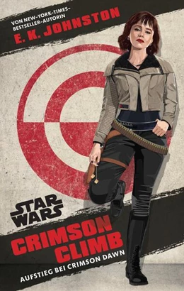 Abbildung von Johnston | Star Wars: Crimson Climb - Aufstieg bei Crimson Dawn | 1. Auflage | 2024 | beck-shop.de