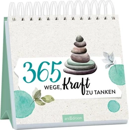 Abbildung von 365 Wege, Kraft zu tanken | 1. Auflage | 2024 | beck-shop.de