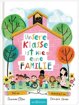 Abbildung von Olsen | Unsere Klasse ist wie eine Familie | 1. Auflage | 2024 | beck-shop.de