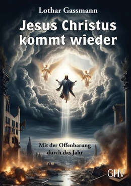 Abbildung von Gassmann | Jesus Christus kommt wieder | 1. Auflage | 2023 | beck-shop.de