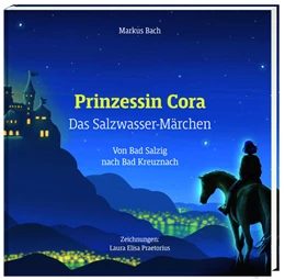 Abbildung von Markus / Matthias | Prinzessin Cora - Das Salzwassermärchen | 1. Auflage | 2023 | beck-shop.de