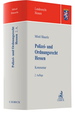 Abbildung von Möstl / Bäuerle | Polizei- und Ordnungsrecht Hessen | 2. Auflage | 2025 | beck-shop.de