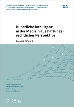Abbildung von Batache | Künstliche Intelligenz in der Medizin aus haftungsrechtlicher Perspektive | 1. Auflage | 2024 | Band 4 | beck-shop.de