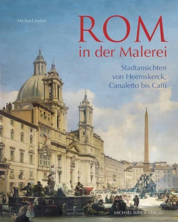 Abbildung von Imhof | Rom in der Malerei | 1. Auflage | 2025 | beck-shop.de