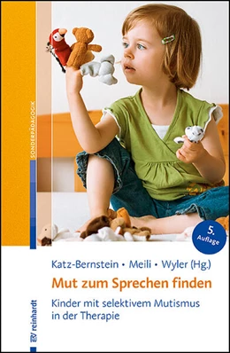 Abbildung von Katz-Bernstein / Meili-Schneebeli | Mut zum Sprechen finden | 5. Auflage | 2024 | beck-shop.de