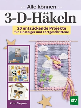 Abbildung von Simpson | Alle können 3D-Häkeln | 1. Auflage | 2024 | beck-shop.de
