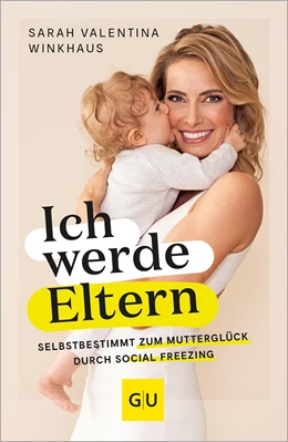 Abbildung von Winkhaus | Ich werde Eltern | 1. Auflage | 2024 | beck-shop.de