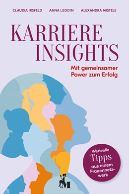 Abbildung von Isfeld / Leddin | KARRIERE INSIGHTS | 1. Auflage | 2023 | beck-shop.de