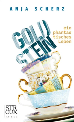 Abbildung von Scherz | Goldstein - ein phantastisches Leben | 1. Auflage | 2024 | beck-shop.de