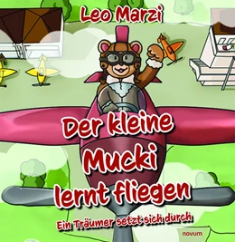 Abbildung von Leo Marzi | Der kleine Mucki lernt fliegen | 1. Auflage | 2024 | beck-shop.de