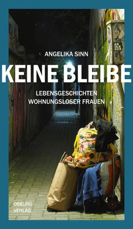 Abbildung von Sinn | Keine Bleibe | 1. Auflage | 2024 | beck-shop.de