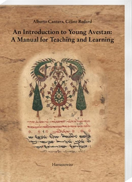 Abbildung von Cantera / Redard | An Introduction to Young Avestan: A Manual for Teaching and Learning | 1. Auflage | 2023 | beck-shop.de