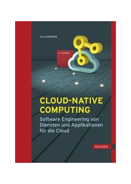 Abbildung von Kratzke | Cloud-native Computing | 2. Auflage | 2023 | beck-shop.de