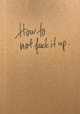 Abbildung von Kuhn | How to not fuck it up | 1. Auflage | 2025 | beck-shop.de