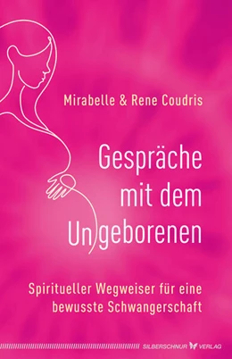 Abbildung von Coudris | Gespräche mit dem Ungeborenen | 1. Auflage | 2024 | beck-shop.de
